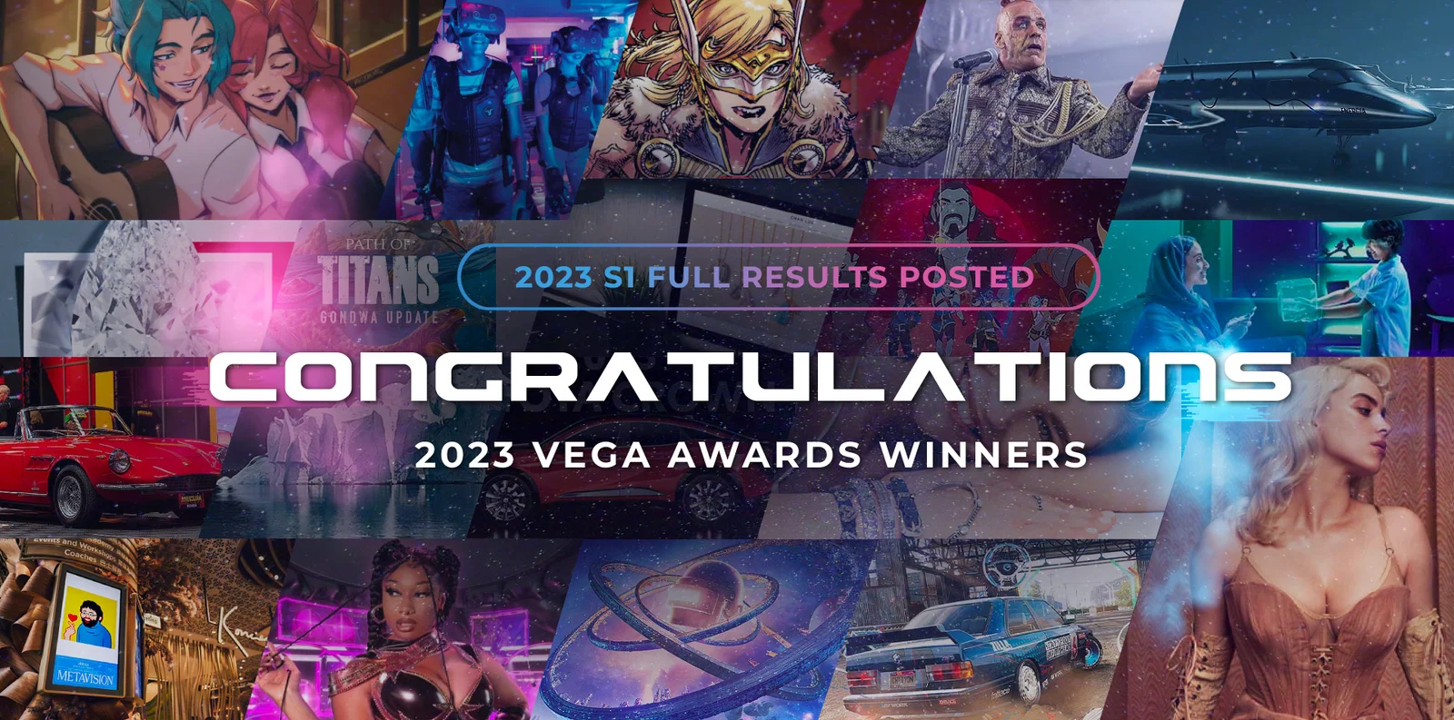 Complete List of Winners Officially Unveiled for 2023 Vega Digital Awards: Season 1