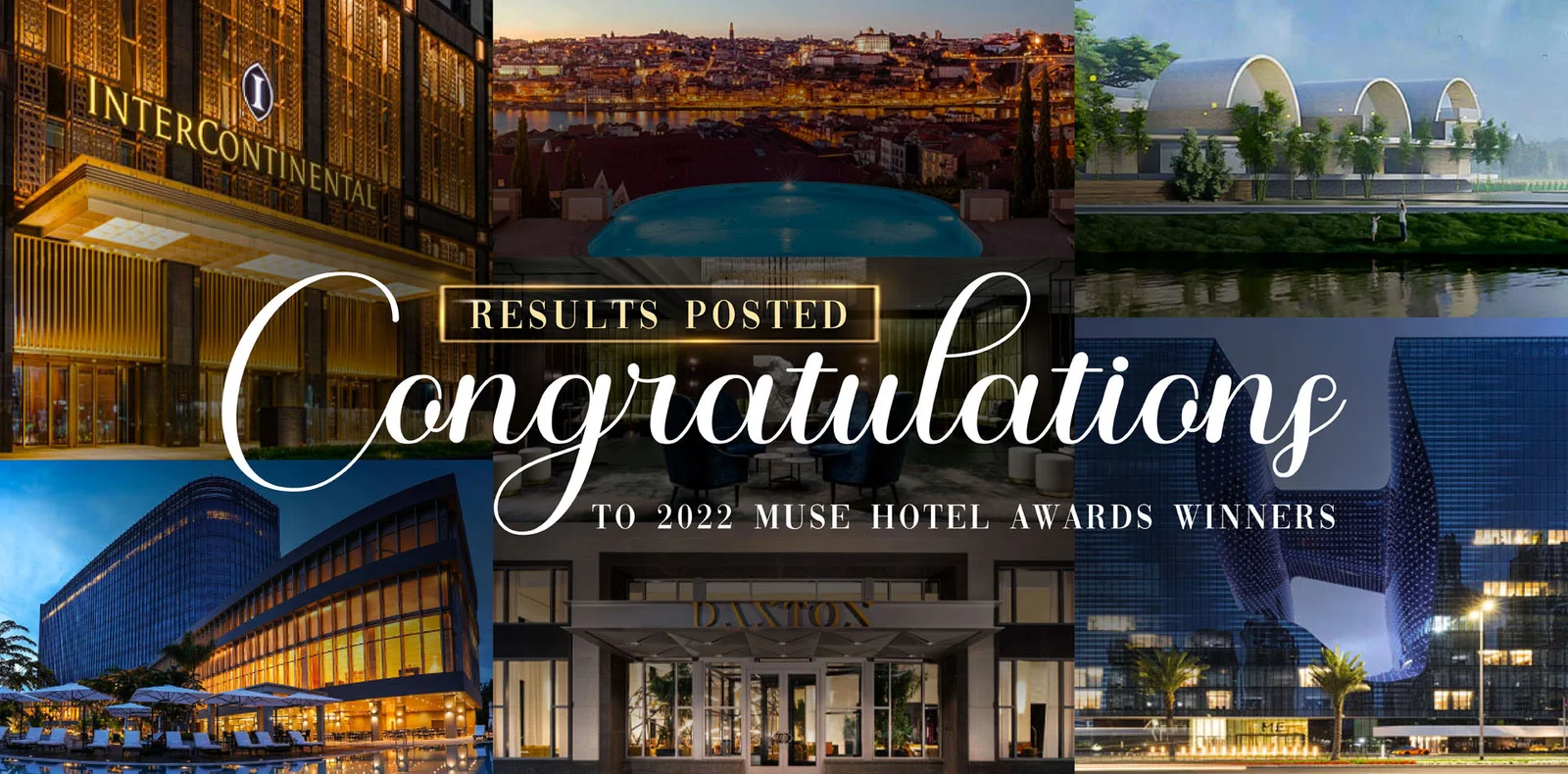 The 2022 MUSE Hotel Awards Reveals Its’ International Winners