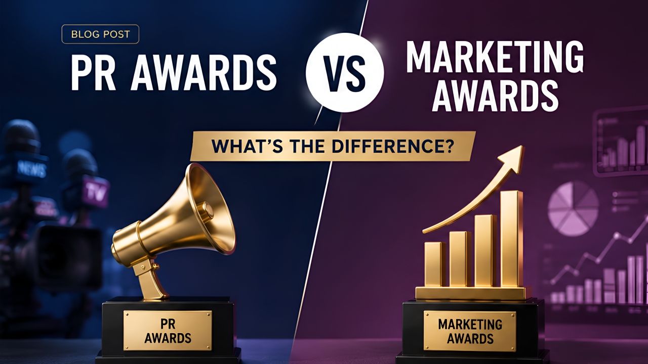 PR Awards vs Marketing Awards | Key Differences Explained