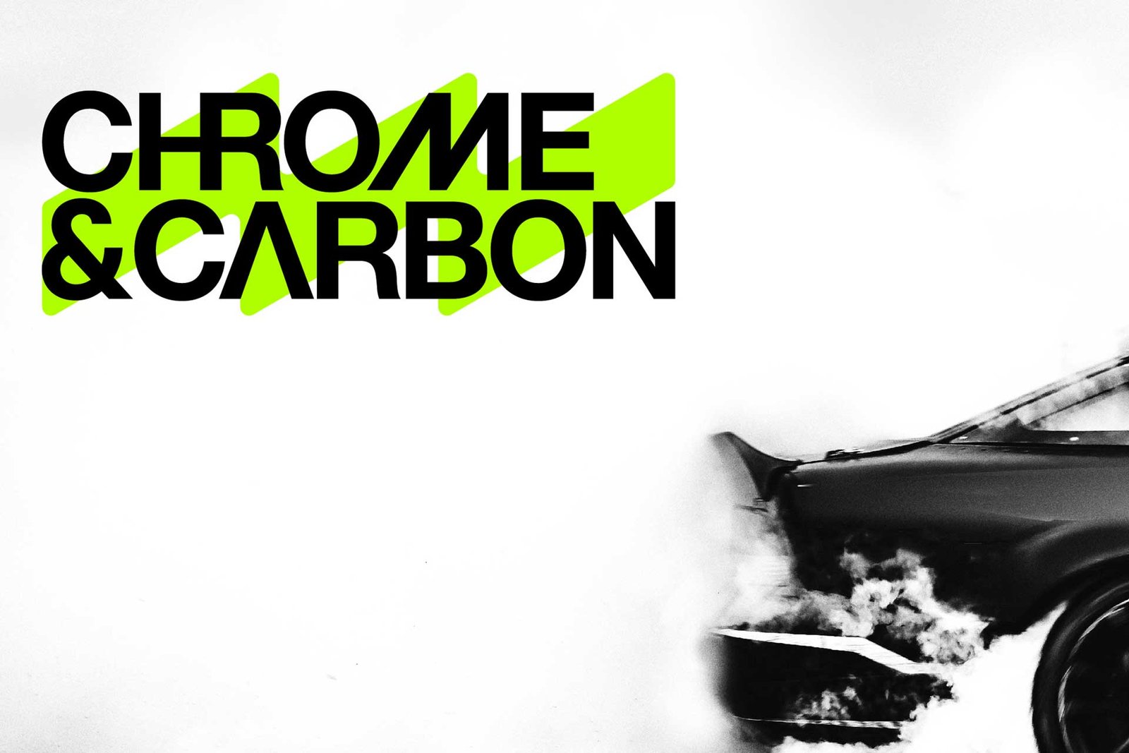 Chrome & Carbon | 2024