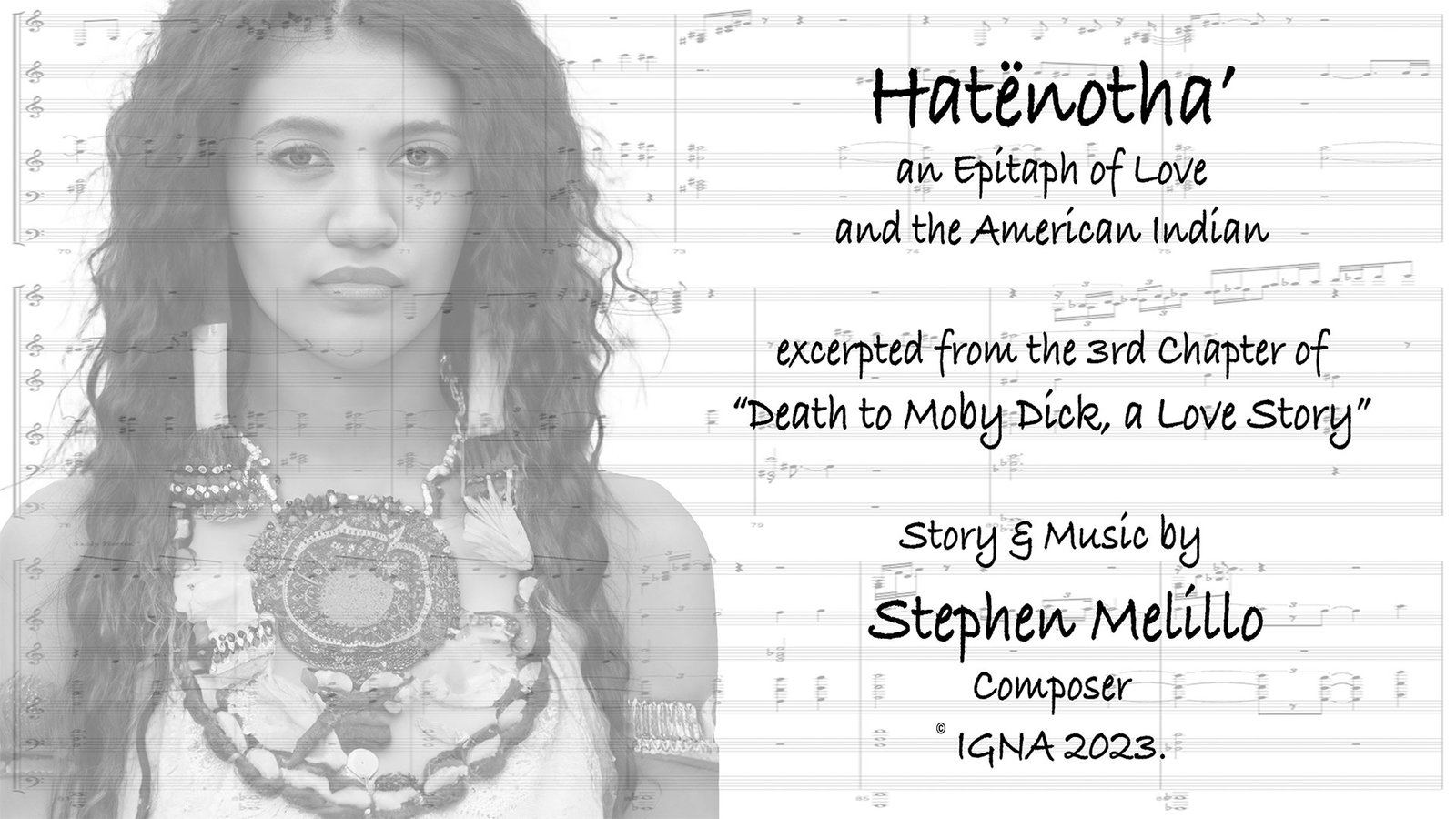 "Hatënotha’, an Epitaph of Love and the American Indian” | 2024